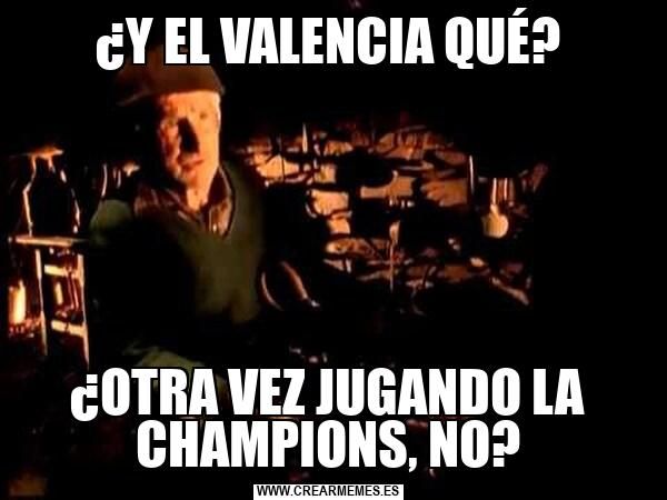 Y el Valencia qué.jpeg